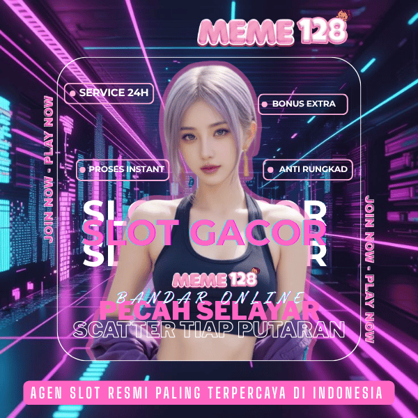 MEME128 > Login Slot777 Gacor Deposit Tanpa Potongan MEME 128 Mudah Maxwin 2025